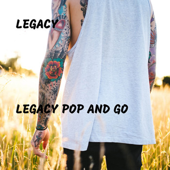 Legacy - Legacy Pop and Go