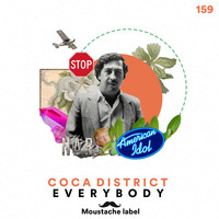 Coca District - Everybody
