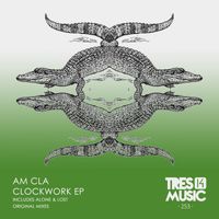 AM Cla - CLOCKWORK EP