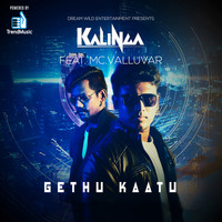 Kalinga - Gethu Kaatu