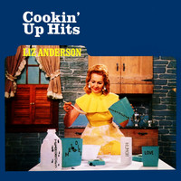 Liz Anderson - Cookin up Hits