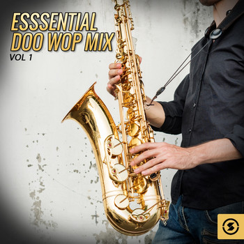 Various Artists - Esssential Doo Wop Mix, Vol. 1