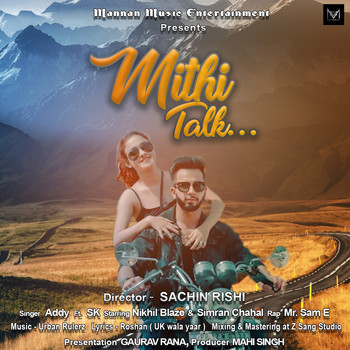 Addy - Mithi Talk