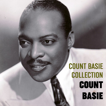 Count Basie - Count Basie Collection