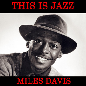 Miles Davis - This Is Jazz by Miles Davis Vol. 2