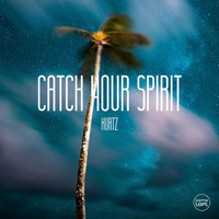 Kurtz - Catch Your Spirit