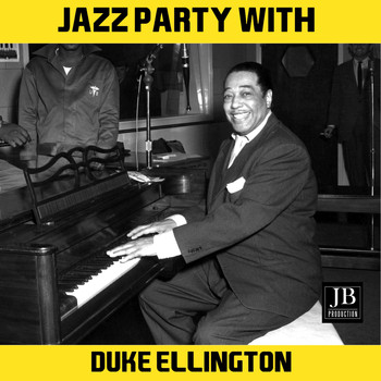 Duke Ellington - Jazz Party With Duke Ellington