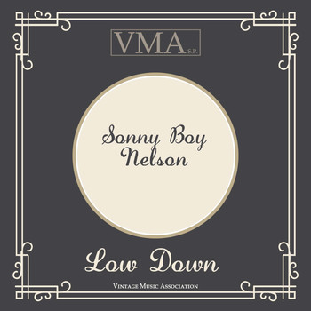 Sonny Boy Nelson - Low Down