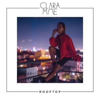Clara Mae - Rooftop