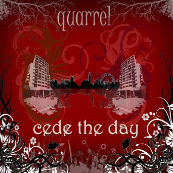 Quarrel - Cede The Day