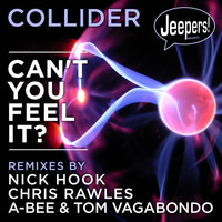 Collider - Can't You Feel It?