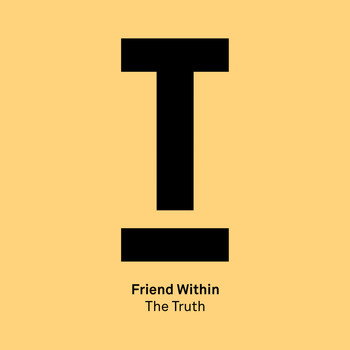 Friend Within - The Truth
