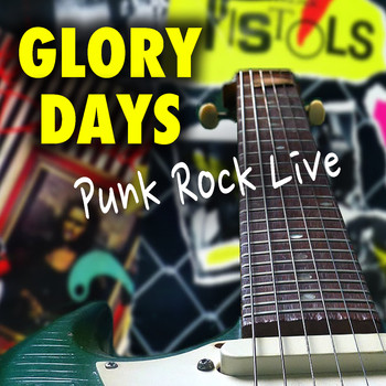 Various Artists - Glory Days Punk Rock Live