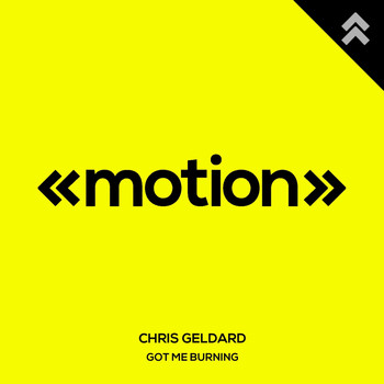 Chris Geldard - Got Me Burning