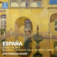 Jean-François Heisser - España: Spanish Piano Works