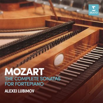 Alexei Lubimov - Mozart: Complete Sonatas for Fortepiano