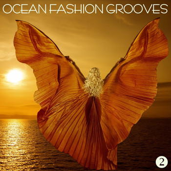 Various Artists - Ocean Fashion Grooves 2