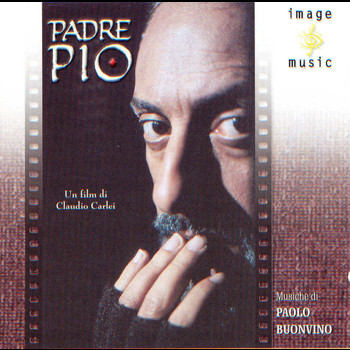 Paolo Buonvino - Padre Pio (Colonna sonora originale della serie TV)