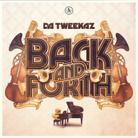 Da Tweekaz - Back And Forth
