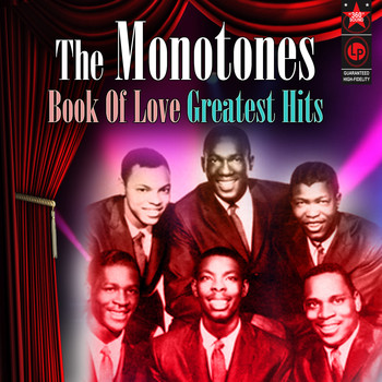 Monotones - Book of Love: Greatest Hits