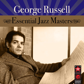 George Russell - Essential Jazz Masters