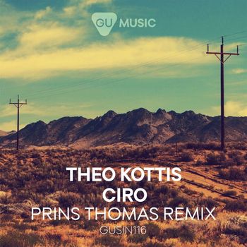 Theo Kottis - Ciro (Prins Thomas Remix)