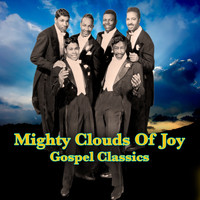 Mighty Clouds Of Joy - Gospel Classics