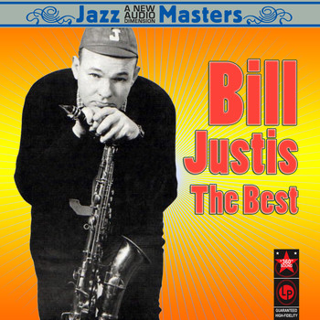Bill Justis - Raunchy: the Best of Bill Justis