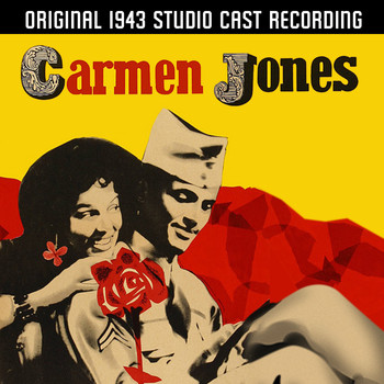 Various Artists - Carmen Jones (original 1943 Studio Cast Recording)