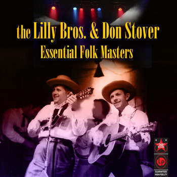 Lilly Brothers - Essential Folk Masters