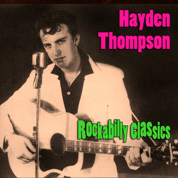 Hayden Thompson - Rockabilly Classics