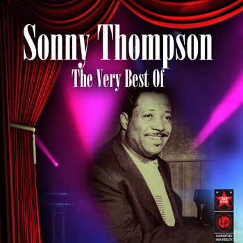 Sonny Thompson - The Very Best of Sonny Thompson