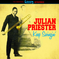 Julian Priester - Keep Swingin'