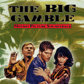 Maurice Jarre - The Big Gamble (original Motion Picture Soundtrack)