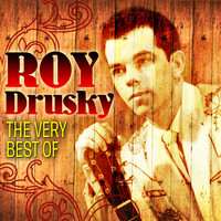 Roy Drusky - The Very Best of Roy Drusky