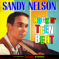 Sandy Nelson - Rockin' Teen Beat