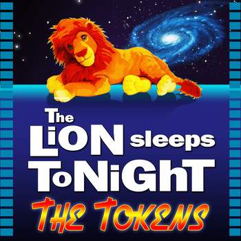 Tokens - The Lion Sleeps Tonight