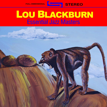 Lou Blackburn - Essential Jazz Masters