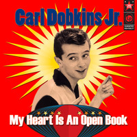 Carl Dobkins Jr. - My Heart Is An Open Book