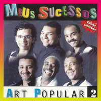 Art Popular - Meus Sucessos  2