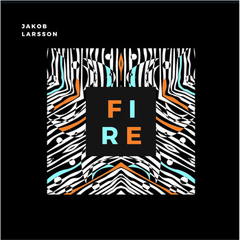 Jakob Larsson - Fire