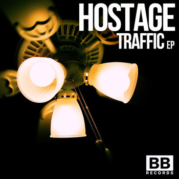 Hostage - Traffic EP