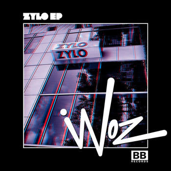 Woz - Zylo EP