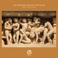 Lee Curtiss - Erotic Tendencies (feat. Desmond 'DSP' Powell)