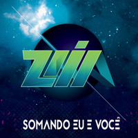Zaia - Somando Eu E Você