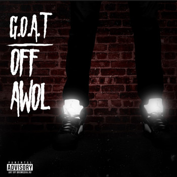 Goat - Off Awol (Explicit)