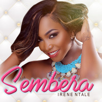 Irene Ntale - Sembera