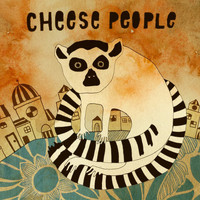 Cheese People - Well Well Well
