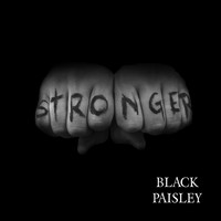 Black Paisley - Stronger