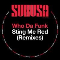 Who da Funk - Sting Me Red (Remixes)